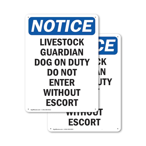 Signmission Livestock Guardian Dog On Duty OSHA Notice Sign, Plastic, 7in W x 10in L, 2PK OS-2PACK-NS-P-710-V-14021 - main